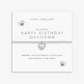 Joma Jewellery A Little Happy Birthday Grandma Silver Plated Bracelet