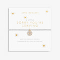 Joma Jewellery A Little Sorry Youre Leaving Silver Bracelet