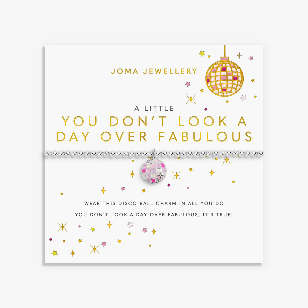 Joma Jewellery A Little Vibes You Don't Look A Day Over Fabulous Silver Plated Bracelet