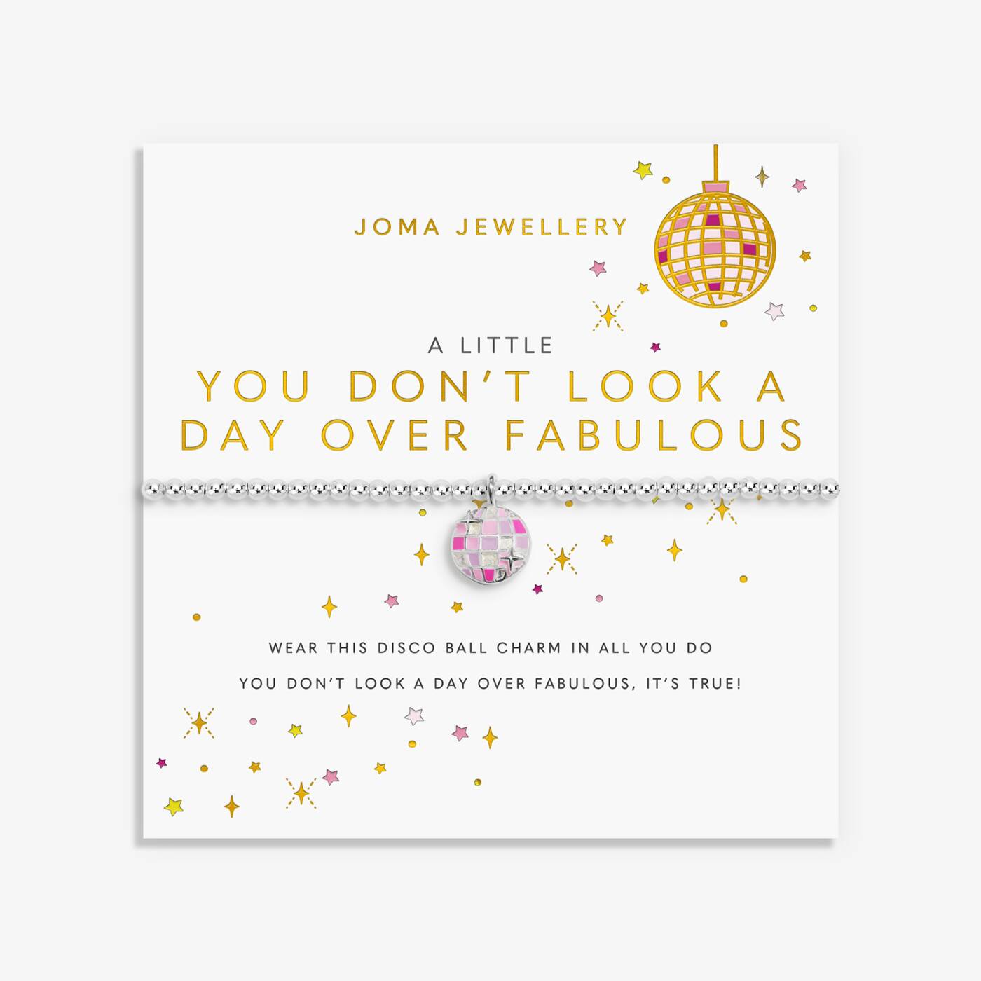 Joma Jewellery A Little Vibes You Don't Look A Day Over Fabulous Silver Plated Bracelet