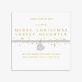Joma Jewellery Christmas A Little Merry Christmas Lovely Daughter Silver Plated Bracelet