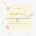 Joma Jewellery Confetti A Little Mummy To Be Silver Plated Bracelet