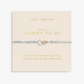Joma Jewellery Forever Yours Lovely Mummy To Be Silver And Rose Gold Bracelet