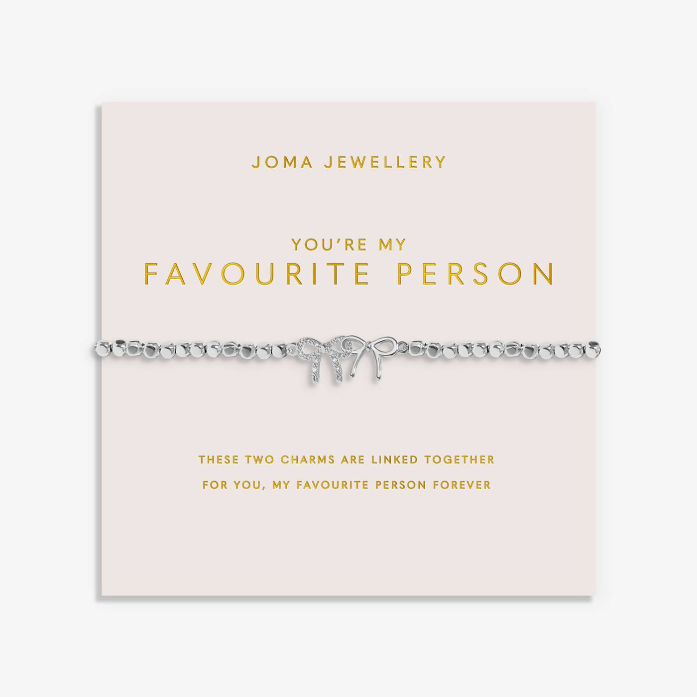 Joma Jewellery Forever Yours You're My Favourite Person Silver Plated Bracelet
