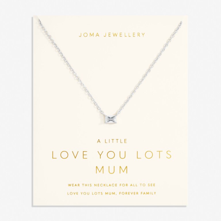 Joma Jewellery Love From Your Little Ones Love You Lots Mum Silver Plated Necklace    