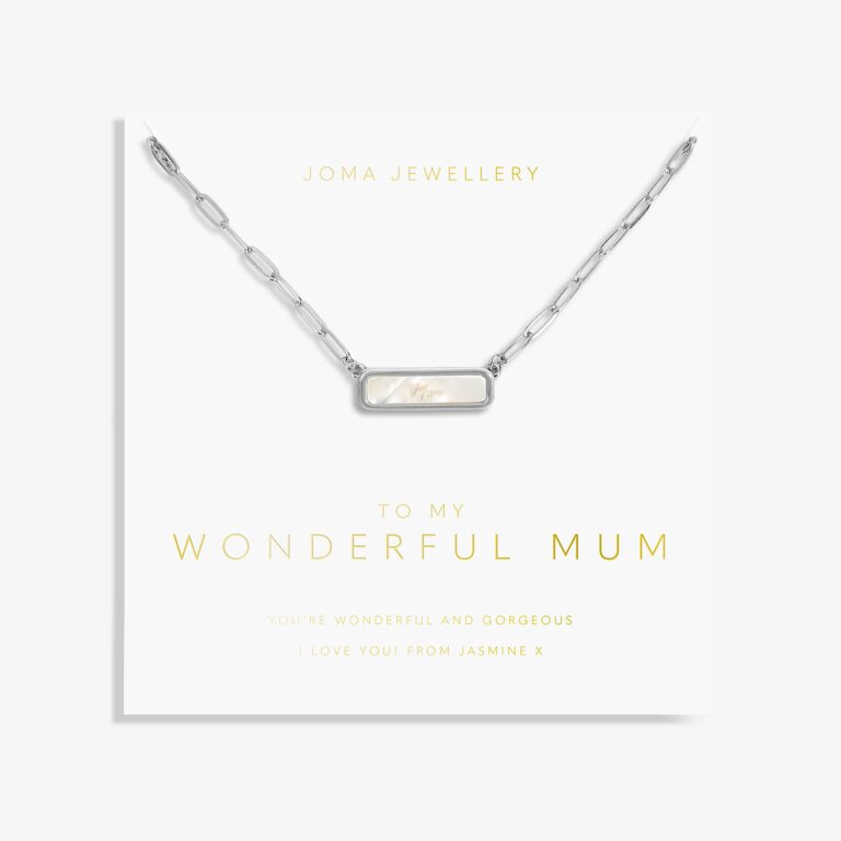 Joma Jewellery My Moments, MotherS Day To My Wonderful Mum Silver Necklace
