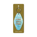 Ohh Deer I Can't Adult Today Keyring