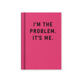 Ohh Deer I'm The Problem, It's Me A7 Fabric Hardback Notebook