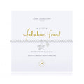 Joma Jewellery A Little Fabulous Friend Bracelet