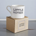 Sweet William Baby Mug Little Brother